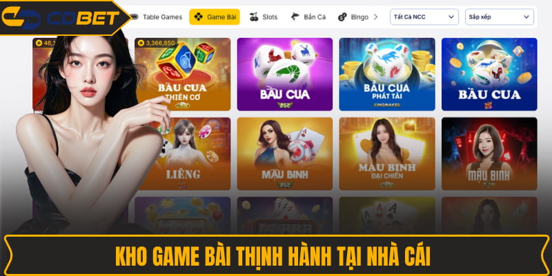 Kho game bài thịnh hành tại nhà cái 